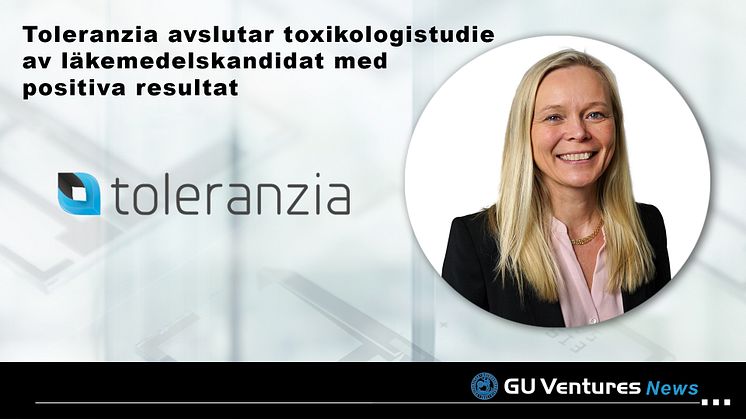 Toleranzia avslutar toxikologistudie av läkemedelskandidat med positiva resultat