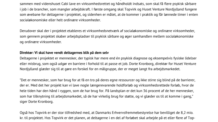 EU-midler til nordjyske virksomheder skal få psykiske sårbare i job