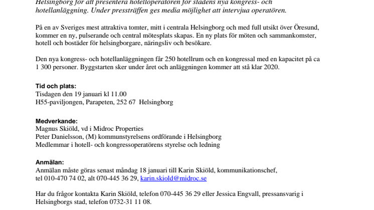 Pressinbjudan: Operatör utsedd till nya hotell- och kongressanläggningen i Helsingborg