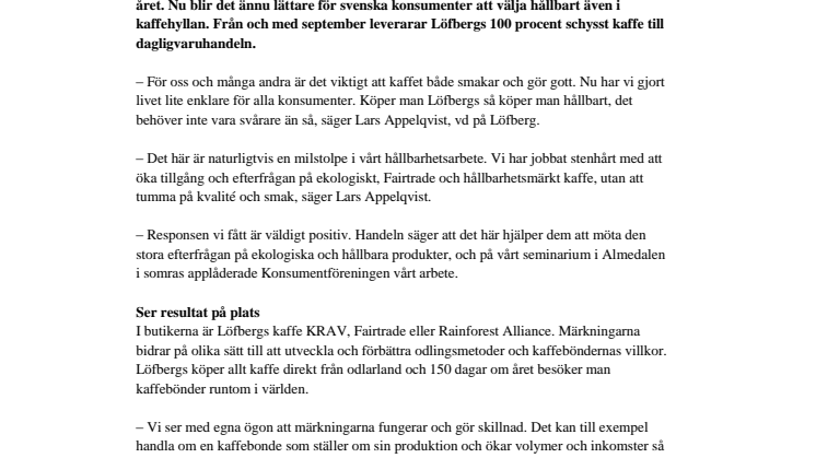 100 procent schysst kaffe från Löfbergs