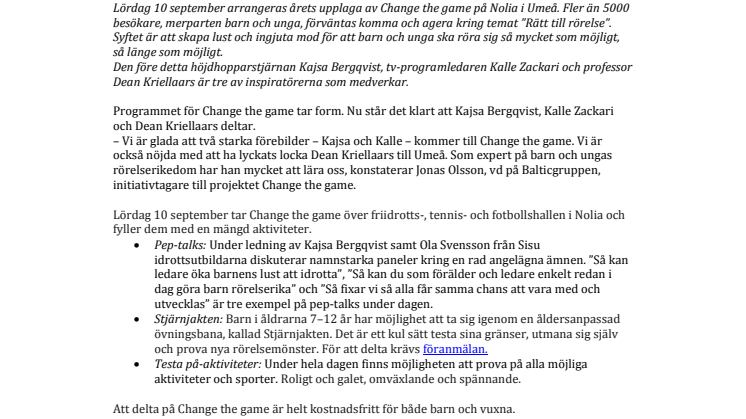 Kajsa Bergqvist och Kalle Zackari till Change the game i Umeå – fler än 5000 besökare väntas