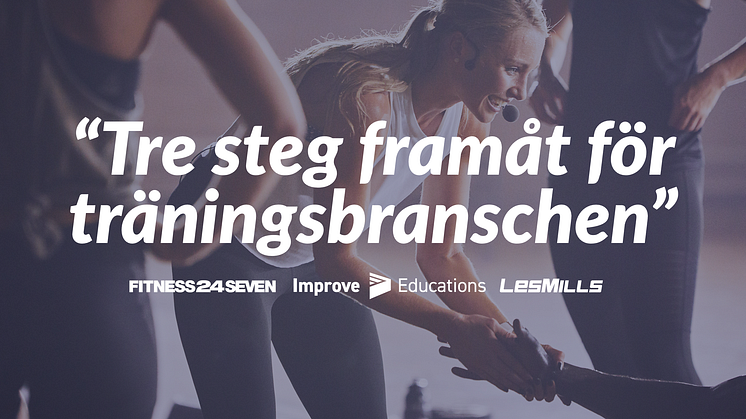 Tre steg framåt för träningsbranschen 