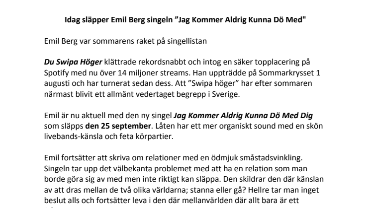 ​Idag släpper Emil Berg singeln ”Jag Kommer Aldrig Kunna Dö Med Dig"