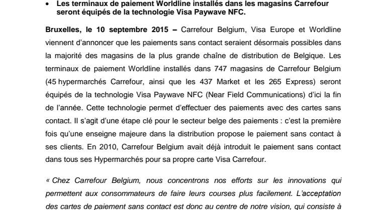 Carrefour, Visa et Worldline lancent les paiements sans contact dans le secteur de la distribution en Belgique