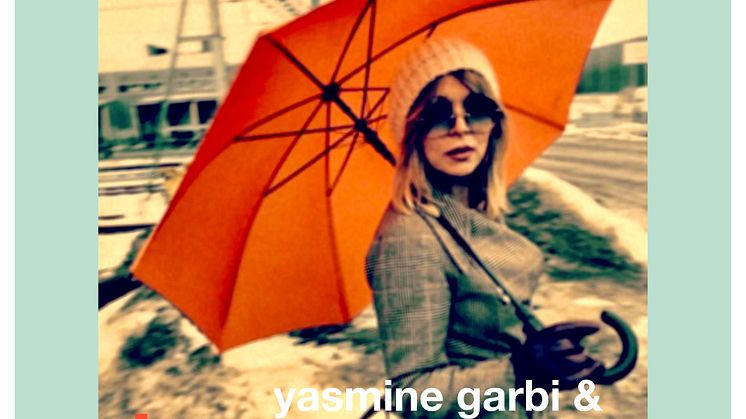 SVENSK MUSIK PÅ FRANSKA. Yasmine Garbi & LA VAGUE vänstrar med den franska vågen - "L’anamour" 