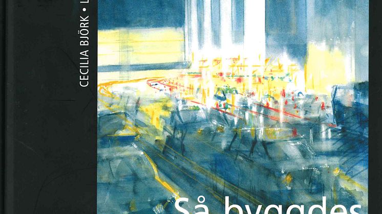 Så byggdes staden - ny utgåva