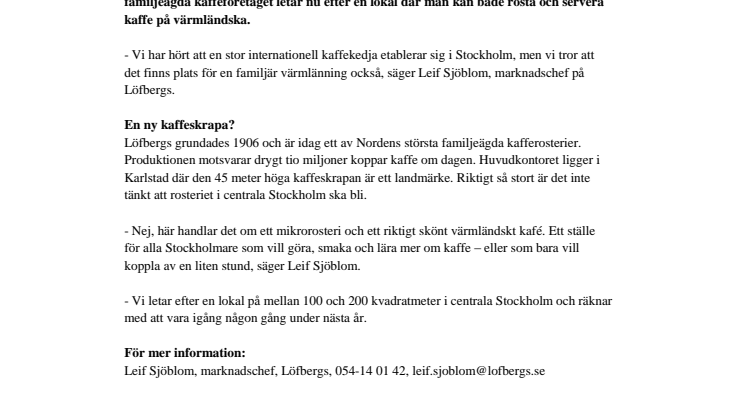 Löfbergs vill rosta kaffe i centrala Stockholm