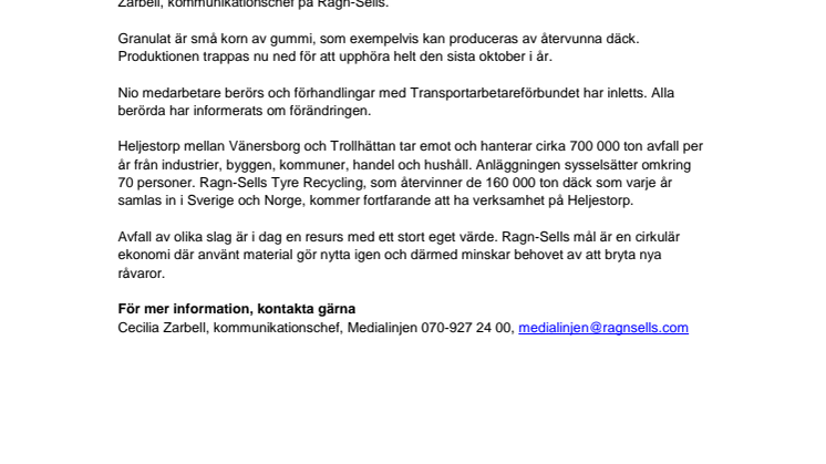 Ragn-Sells stänger produktionen av granulat på Heljestorp