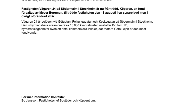 Göta Lejon-fastigheten Vägaren 24 frånträdd