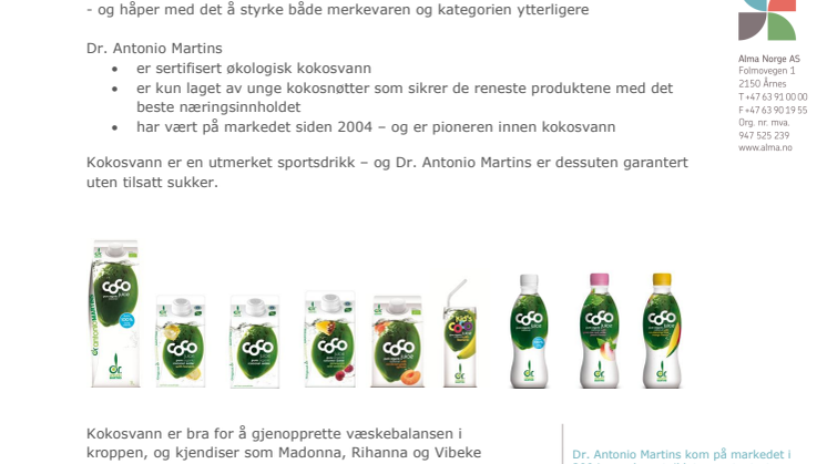 Alma overtar agenturet på Dr. Antonio Martins kokosvann