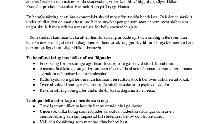 Sveriges studenter tar stora risker som oförsäkrade