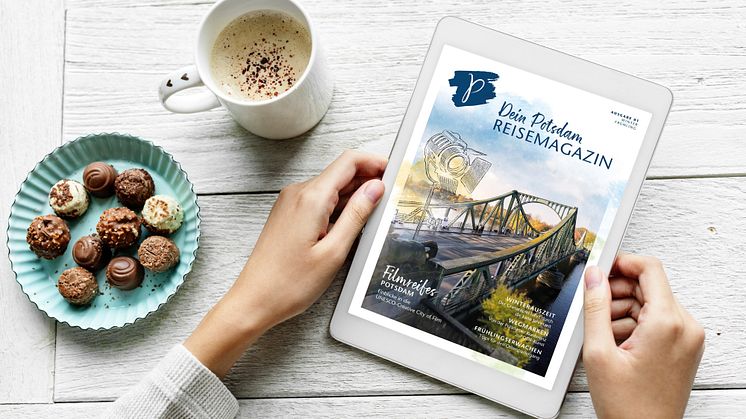 New inspiration for Potsdam enthusiasts: “Dein Potsdam-Reisemagazin” (Potsdam Travel Magazine)
