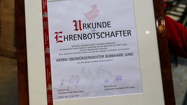 500 Jahre Auerbachs Keller - Verleihung der Ehrenbotschafter-Urkunde an Burkhard Jung
