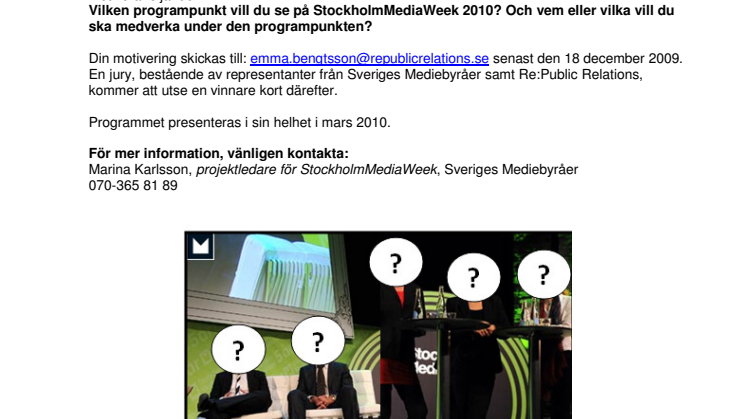 Vad vill du se på StockholmMediaWeek 2010?