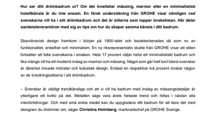 Minimalistiskt med hotellkänsla eller modernt med marmor och mässing: Så ser svenskarnas drömbadrum ut 