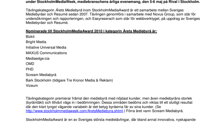 StockholmMediaAward 2010: Vilken byrå blir Årets Mediebyrå? 