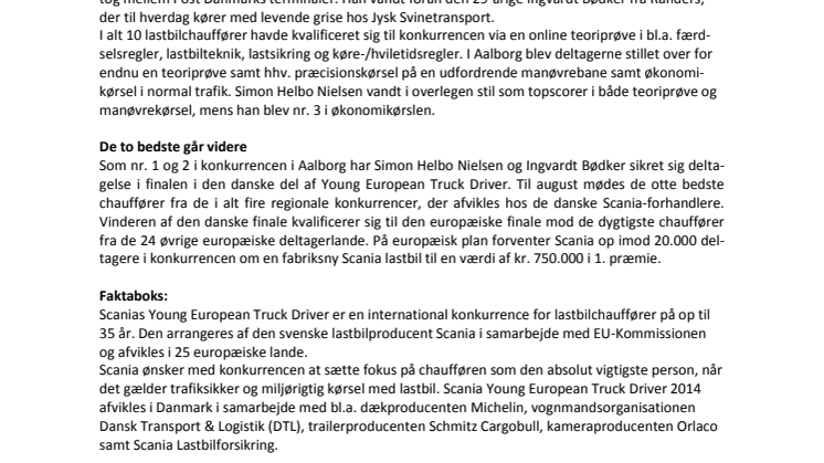 Postchauffør vandt foran grisechauffør