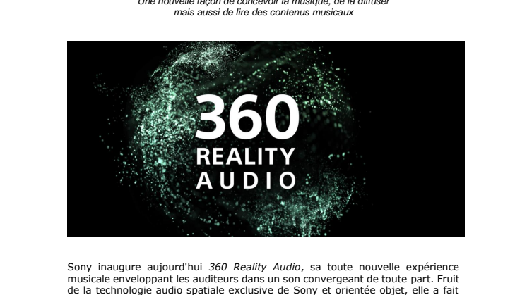 Sony présente « 360 Reality Audio »,  une immersion musicale inédite qui plonge les auditeurs dans un champ sonore tridimensionnel