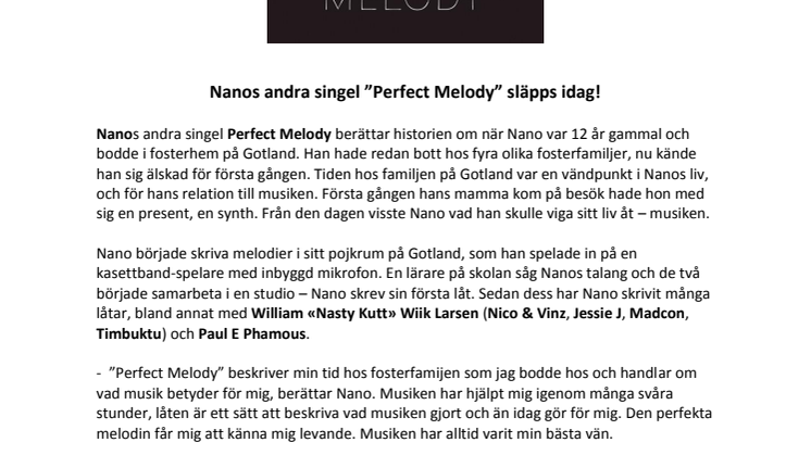 ​Nanos andra singel ”Perfect Melody” släpps idag!