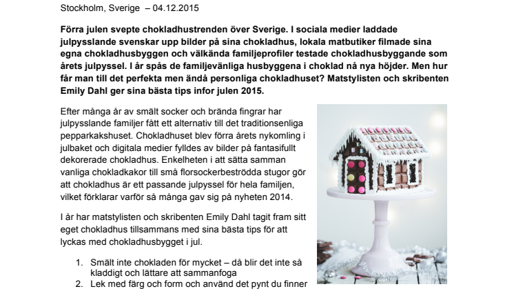 Så lyckas du med ditt chokladhus i jul