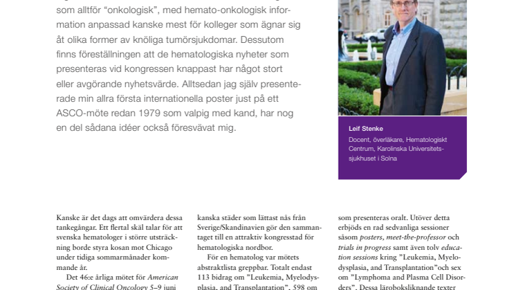 Hematologi - docent Leif Stenke rapporterar från ASCO 2010
