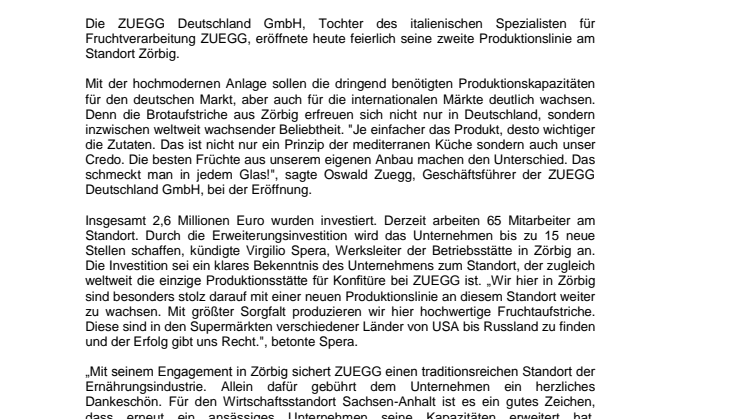 Die ZUEGG Deutschland GmbH investiert weiter in den Standort Zörbig