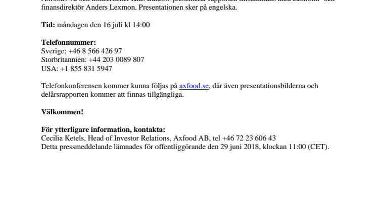 Inbjudan till presentation av Axfoods andra kvartal 2018
