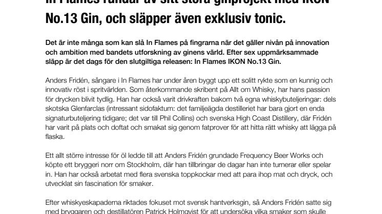 In Flames rundar av sitt stora ginprojekt med IKON No.13 Gin, och släpper även exklusiv tonic