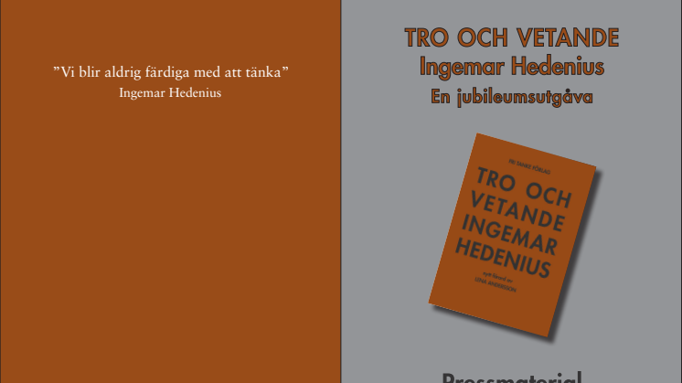 Tro och vetande pressmaterial