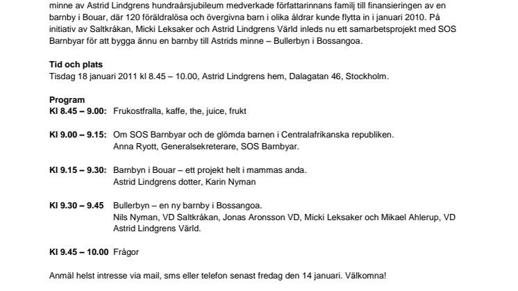 Välkommen på pressfrukost: Bullerbyn ska ge barn en ny familj till Astrid Lindgrens minne