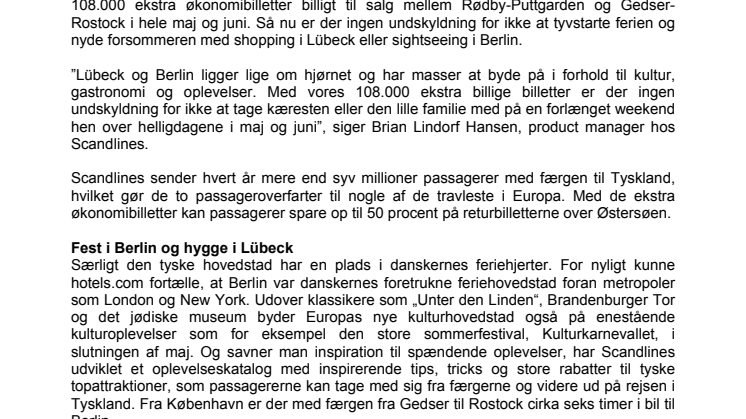 Ekstra billige færgebilletter skal lokke danskerne på storbyferie i Tyskland