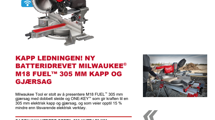 KAPP LEDNINGEN! NY BATTERIDREVET MILWAUKEE® M18 FUEL™ 305 MM KAPP OG GJÆRSAG 