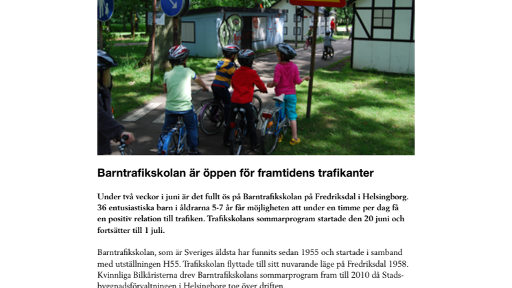 Barntrafikskolan är öppen för framtidens trafikanter