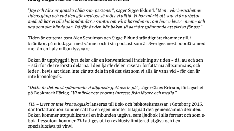 ​Alex Schulman och Sigge Eklund publicerar första gemensamma boken på Bookmark Förlag