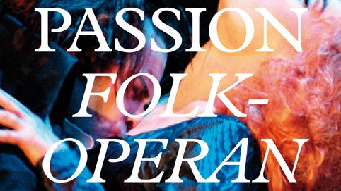 En passionerad operaberättelse - boken om Folkoperan