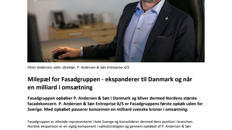 Milstolpe för Fasadgruppen - expanderar till Danmark och når en miljard i omsättning