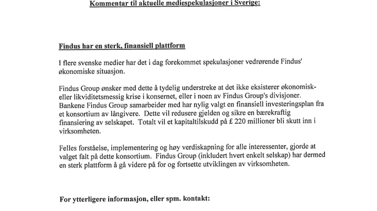 Kommentar til aktuelle mediespekulasjoner i Sverige: Findus har en sterk, finansiell plattform