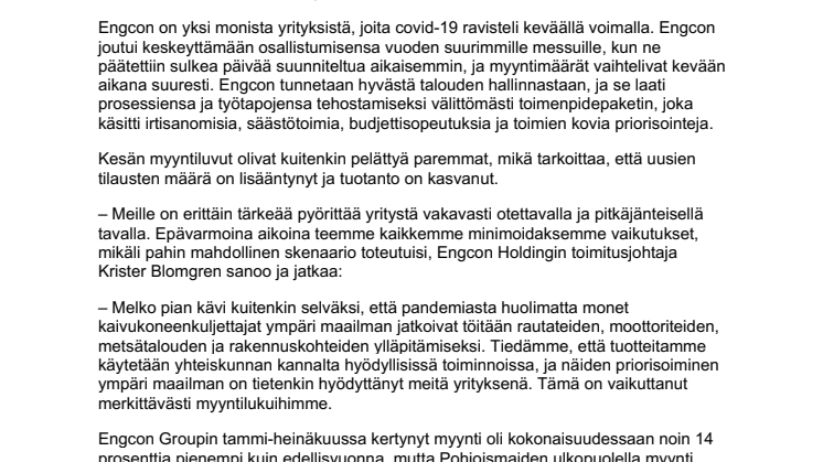 Engconilla vahvan kasvun kesä monilla markkina-alueilla