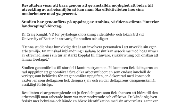 Ny studie visar: 32 procent högre effektivitet när personalen får bestämma inredning i sin arbetsmiljö