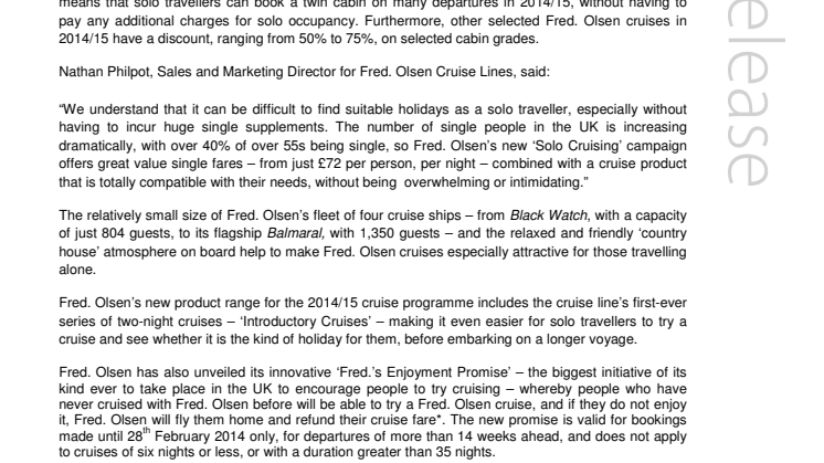 Fred. Olsen Cruise Lines extends a warm welcome to solo travellers with attractive offers in its 2014/15 ‘Solo Cruising’ campaign