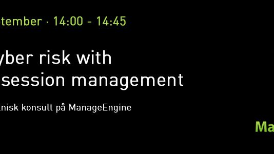Mitigate cyber risk with privileged session management