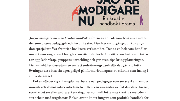 "Jag är modigare nu – en kreativ handbok i drama" - På bok & biblioteksmässan 27-30 sep