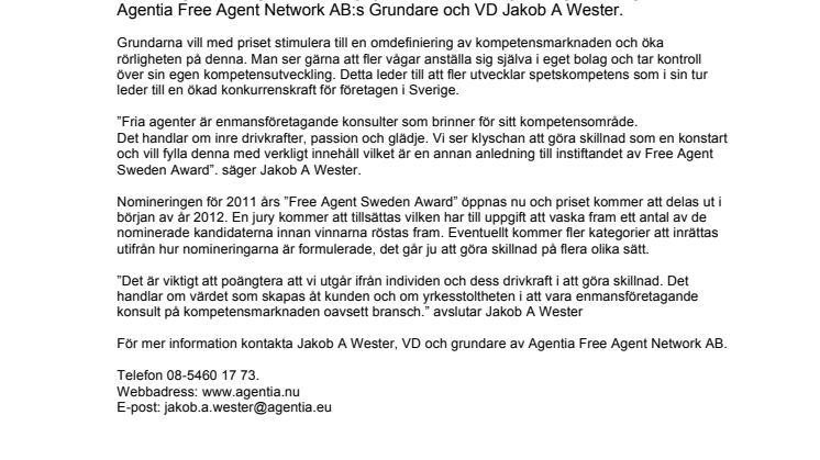 Agentia Free Agent Network instiftar ett pris för enmansföretagande konsulter som gör skillnad på kompetensmarknaden