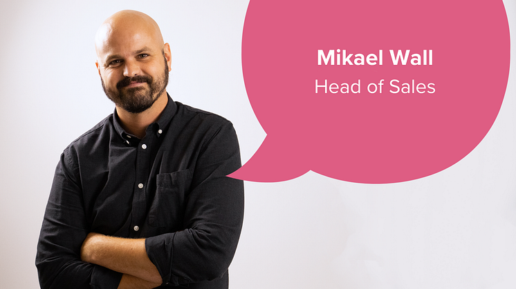 Mikael Wall, Head of Sales.
