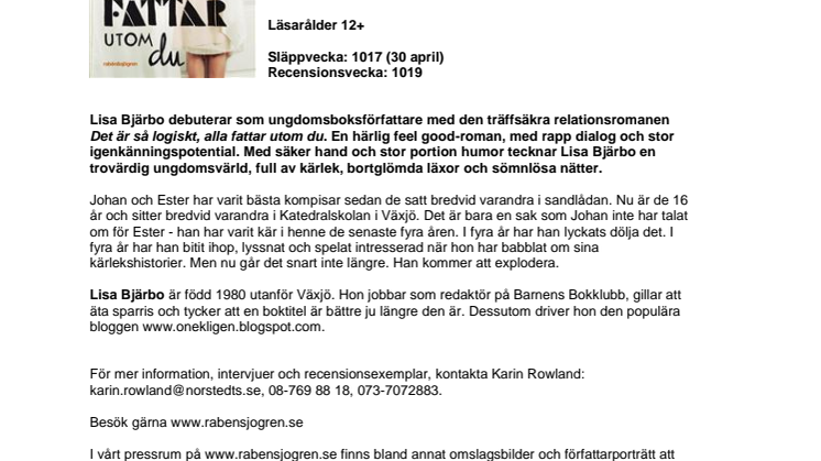 Lisa Bjärbo gör träffsäker romandebut med ”Det är så logiskt, alla fattar utom du” 
