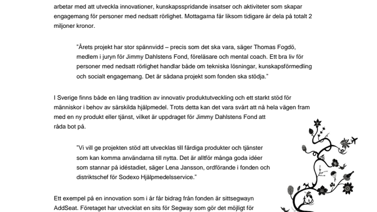 Jimmy Dahlstens fond delar ut 2 miljoner till projekt för rörelsehindrade
