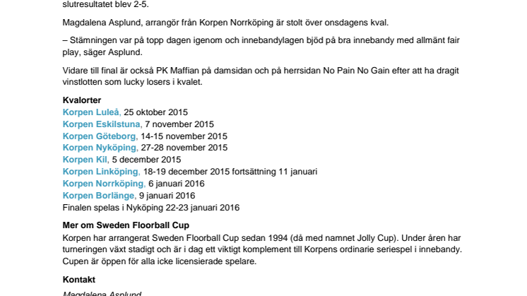 Östtorps VVS och V.S.O.P GG vann Sweden Floorball Cup i Norrköping