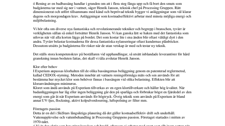 Konsten att göra badupplevelsen på Experium till ett rent nöje!