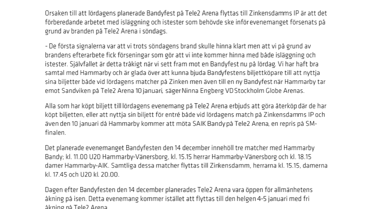 Hammarby Bandys match mot Vänersborg flyttar till Zinkensdamm, ny Bandyfest med repris på SM-finalen på Tele2 Arena 10 januari 