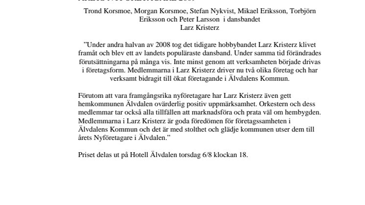 Larz kristerz ÅRETS NYFÖRETAGARE i Älvdalens kommun